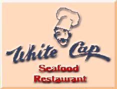 The White Cap Seafood Restaurant